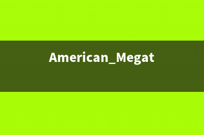 American Megatrends怎么设置u盘启动 